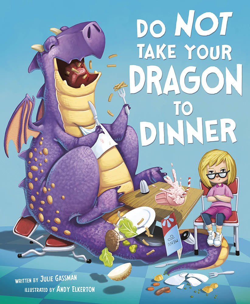 Do Not Take Your Dragon to Dinner (Capstone Young Readers) (Fiction Picture Books) - 8736