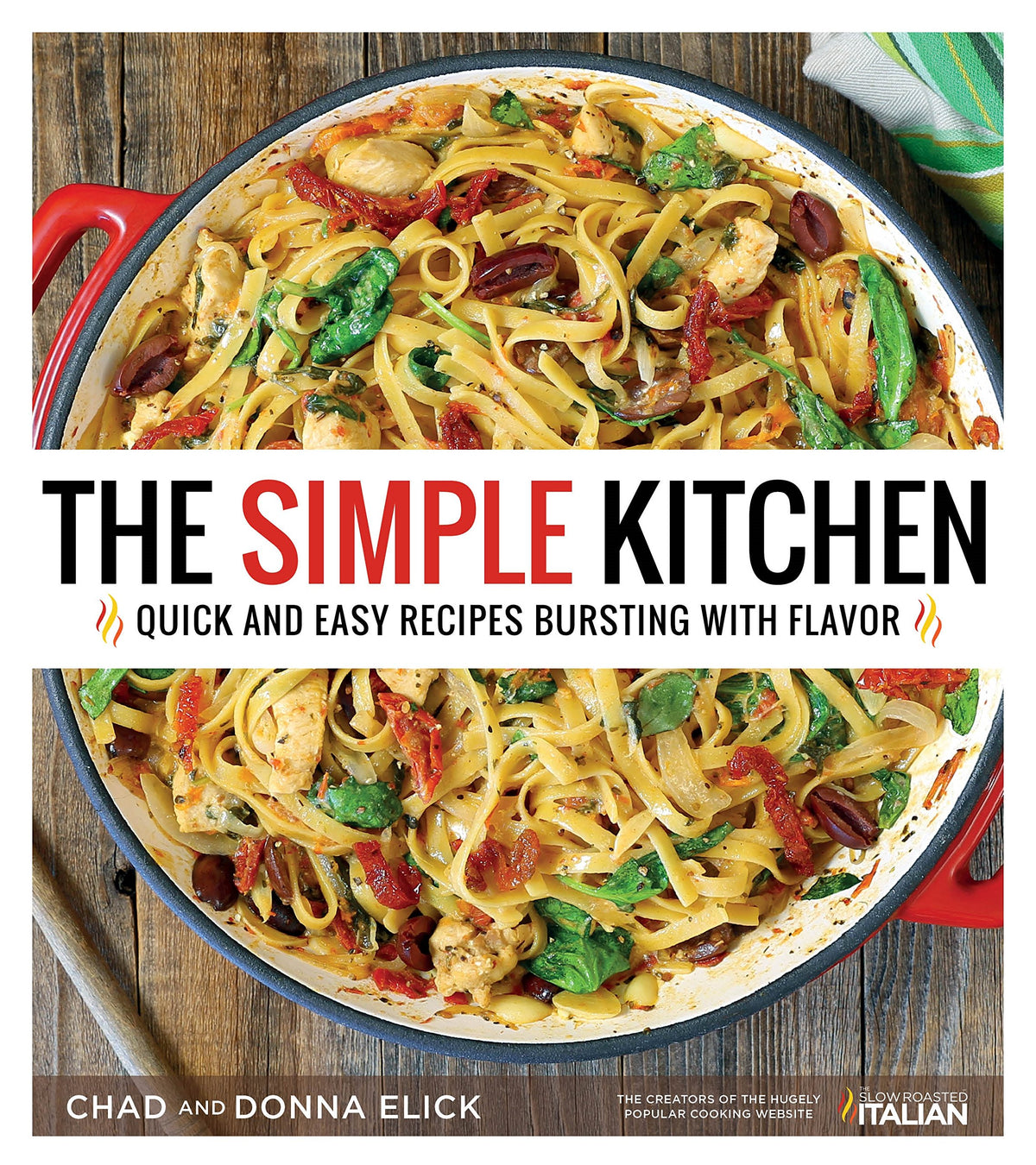THE SIMPLE KITCHEN: QUICK AND EA