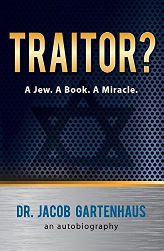 Traitor? A Jew. A Book. A Miracle. - 6522