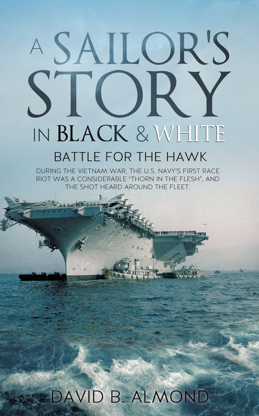 A Sailor's Story in Black & White