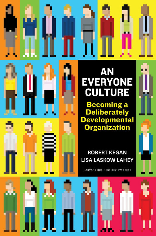 AN EVERYONE CULTURE: BECOMING A - 6572
