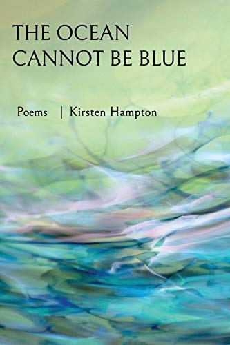 The Ocean Cannot Be Blue - 9878