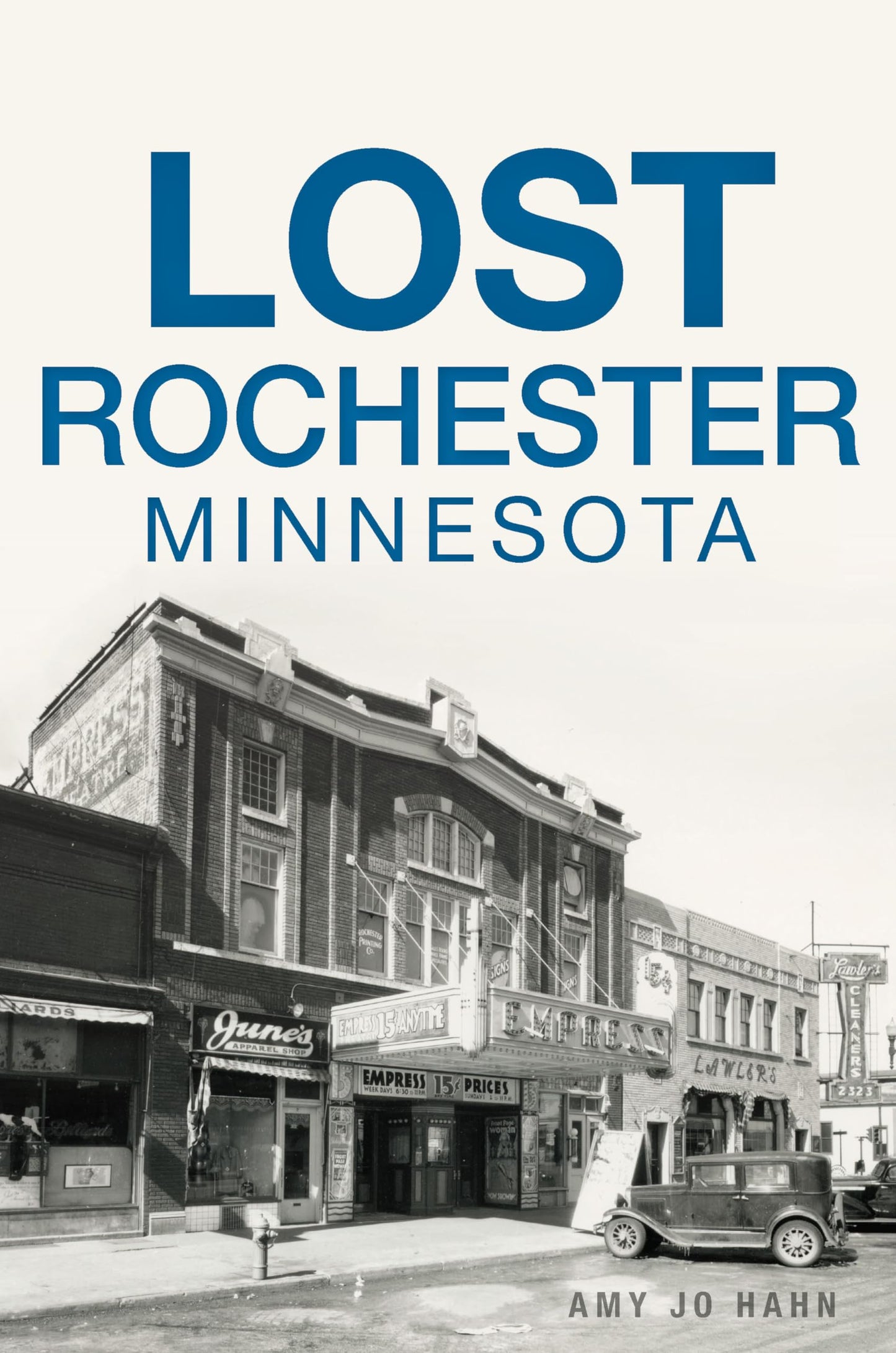 Lost Rochester, Minnesota - 1204