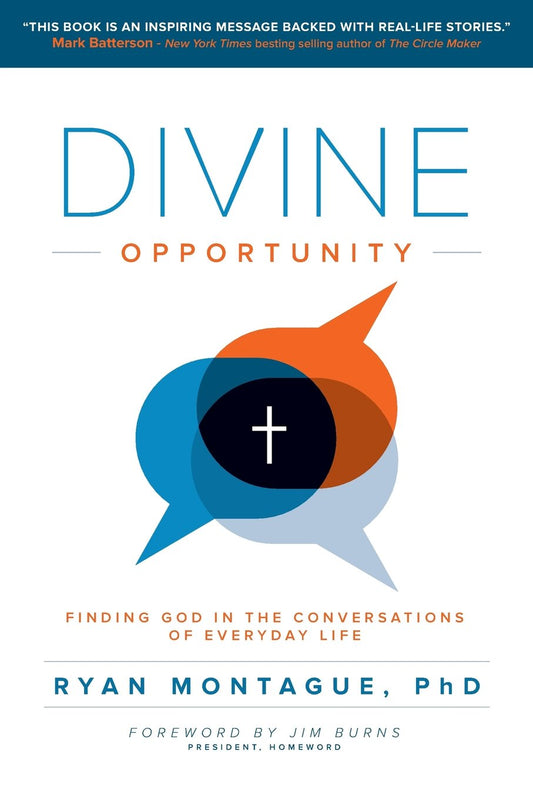 Divine Opportunity: Finding God in the Conversations of Everyday Life - 2257