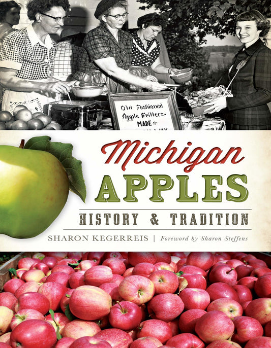 Michigan Apples: History & Tradition (American Palate) - 1954