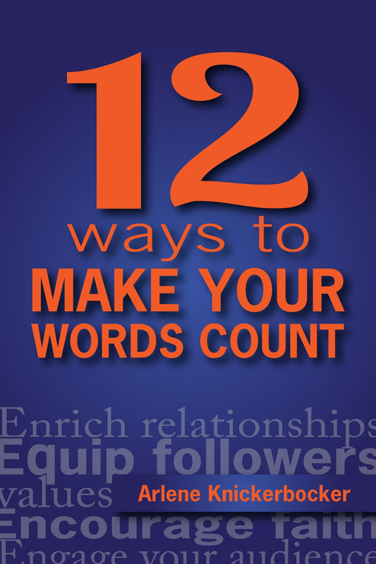 12 Ways to Make Your Words Count - 1136