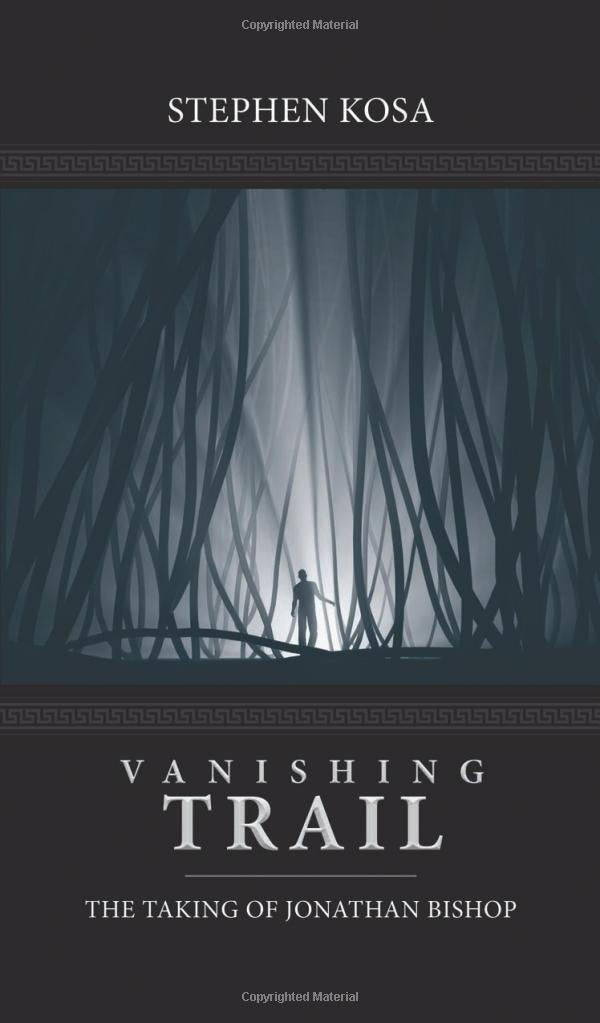 Vanishing Trail: The Taking of Jonathan Bishop