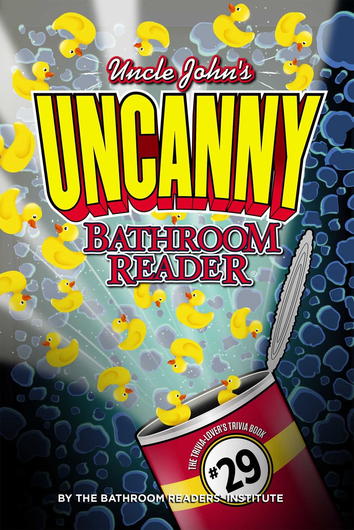 Uncle John's UNCANNY Bathroom Reader (Uncle John's Bathroom Reader)
