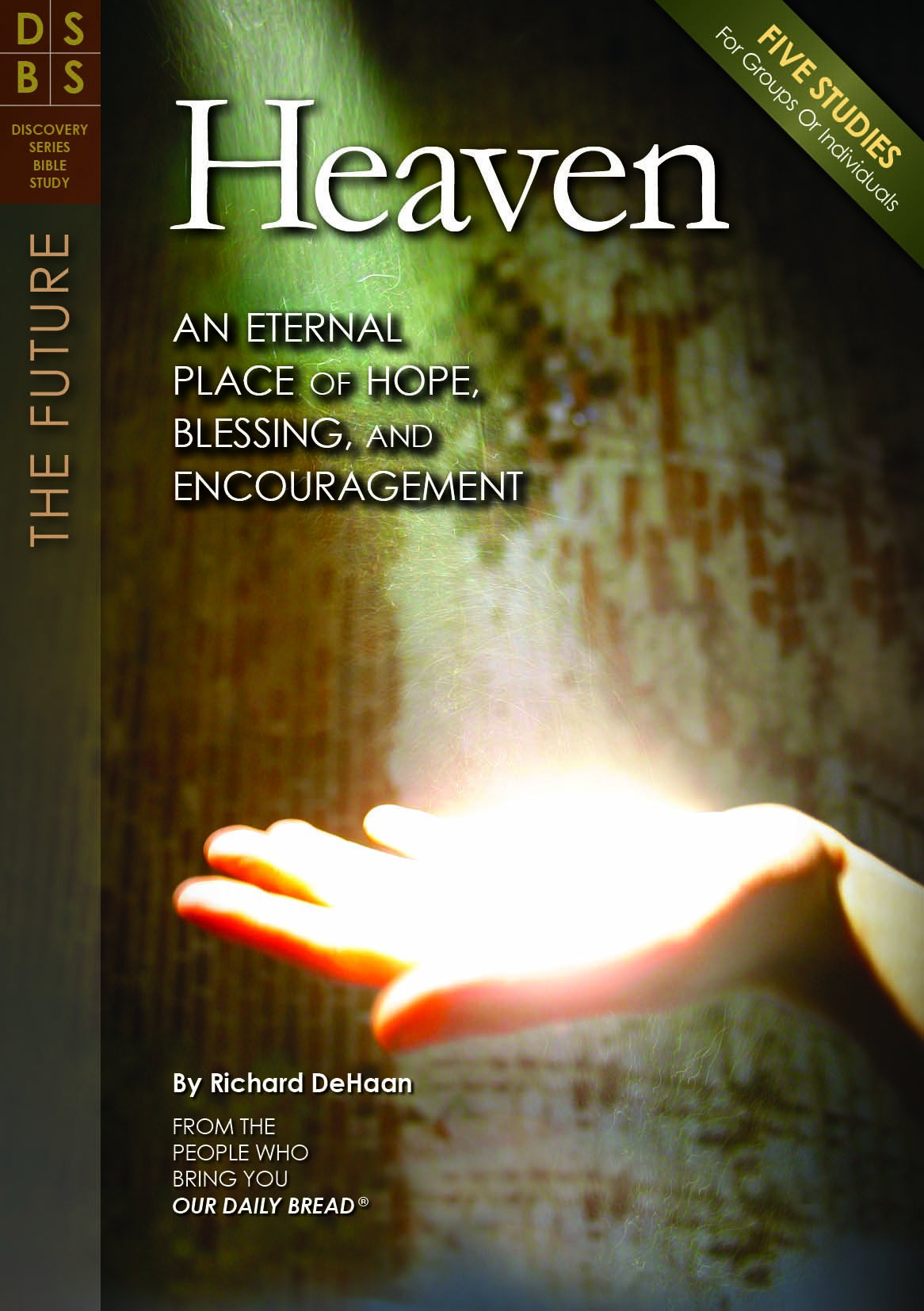 HEAVEN: AN ETERNAL PLACE OF HOPE