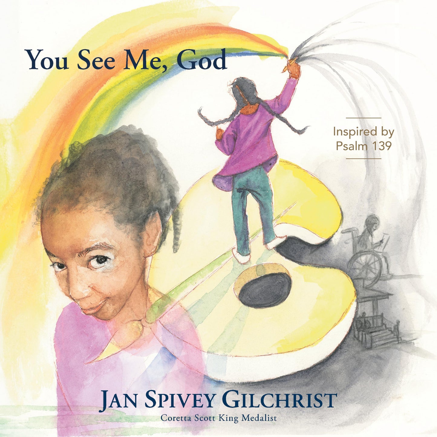You See Me, God: Inspired by Psalm 139 (Be Still and Know Stories)