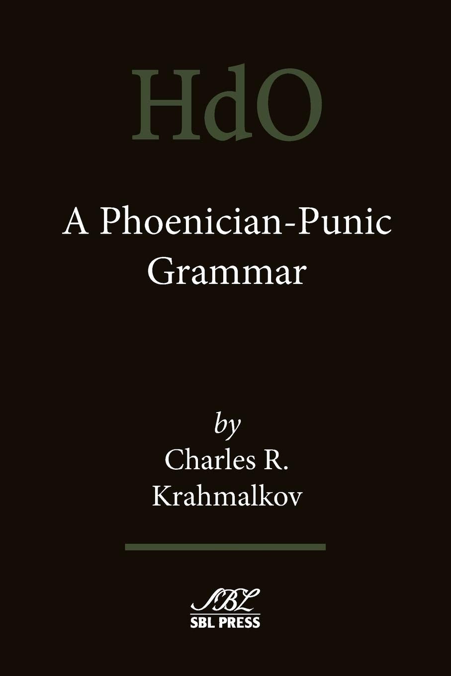 A Phoenician-Punic Grammar (Handbook of Oriental Studies)