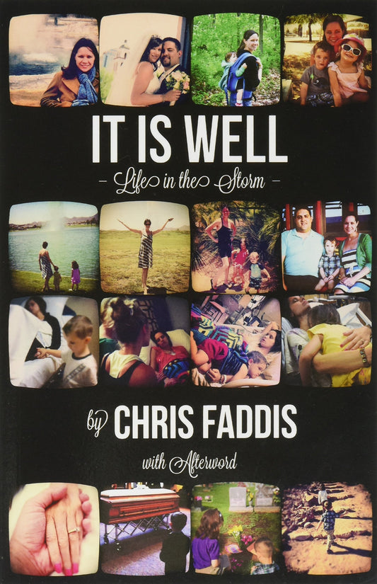 It Is Well - Life in the Storm - 9489