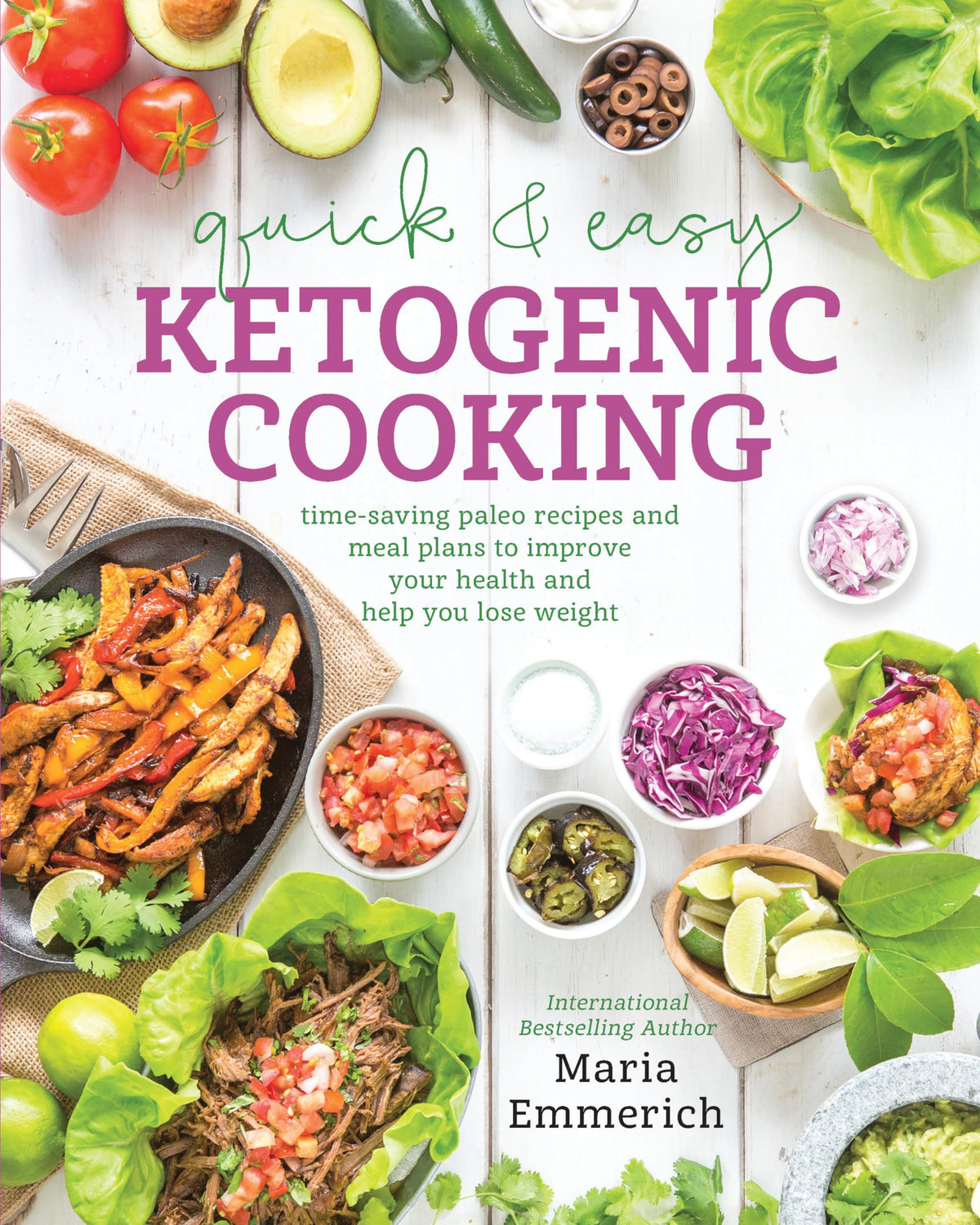 QUICK & EASY KETOGENIC COOKING: