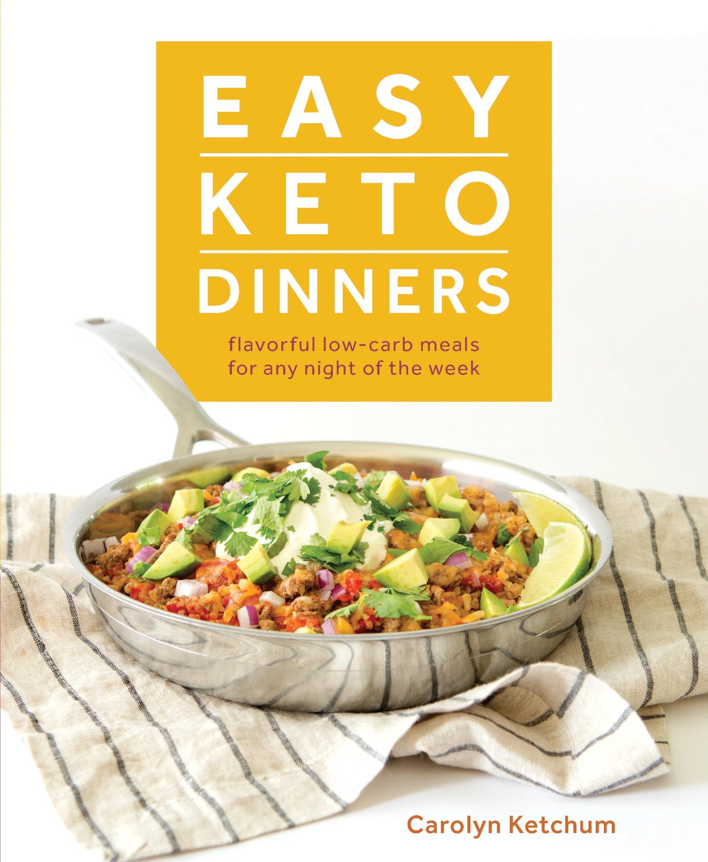 Easy Keto Dinners: Flavorful Low-Carb Meals for Any Night of the Week - 3006