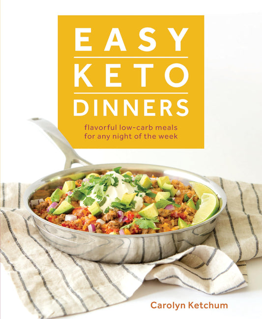 Easy Keto Dinners: Flavorful Low-Carb Meals for Any Night of the Week - 3006