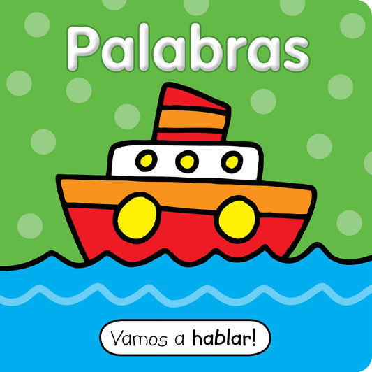Vamos a hablar: Palabras (Let's Get Talking!) (Spanish Edition) - 8243