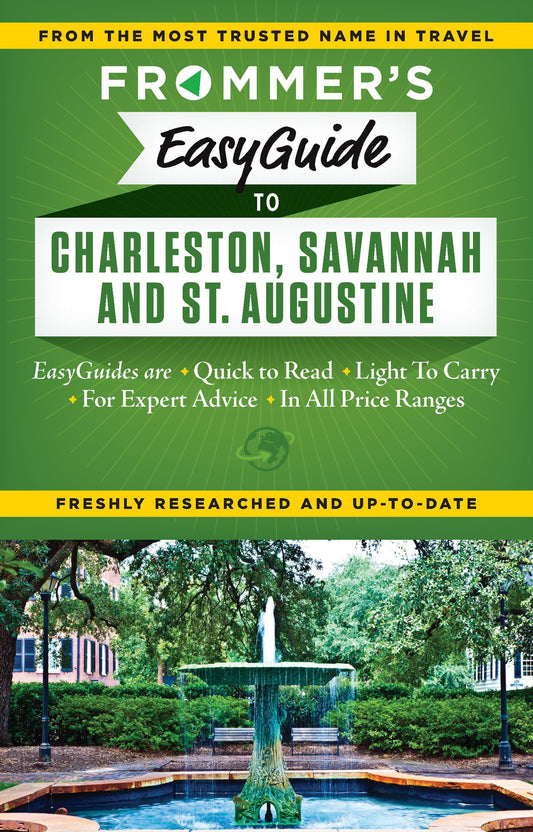 Frommer's EasyGuide to Charleston, Savannah and St. Augustine (Easy Guides) - 4713