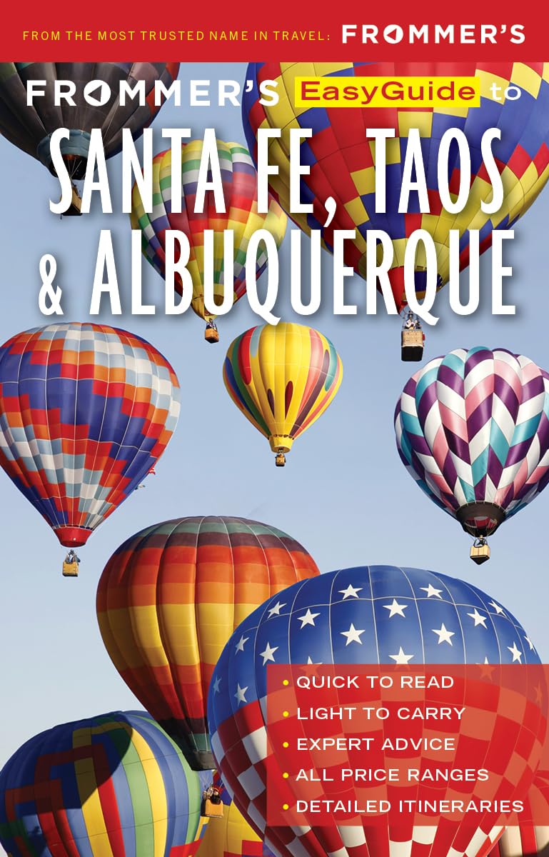 Frommer's EasyGuide to Santa Fe, Taos and Albuquerque (EasyGuides)