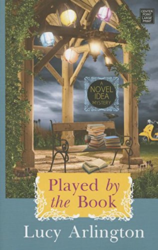 Played by the Book (Novel Idea)