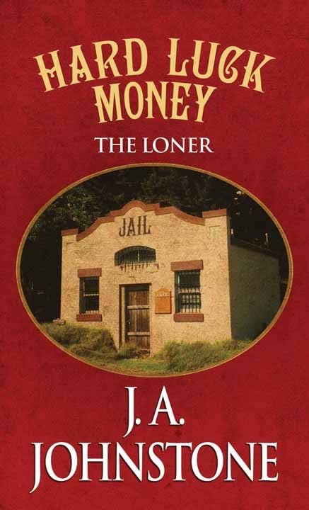 Hard Luck Money: The Loner