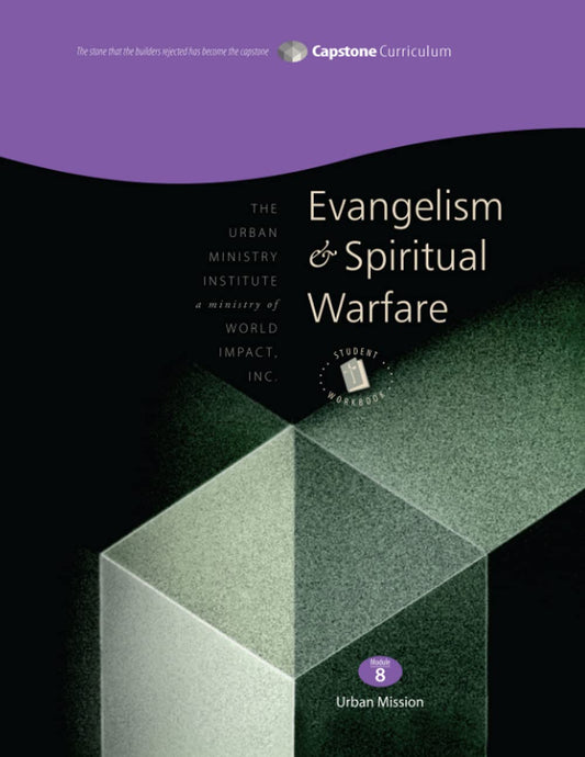 Evangelism and Spiritual Warfare, Student Workbook: Capstone Module 8, English - 729