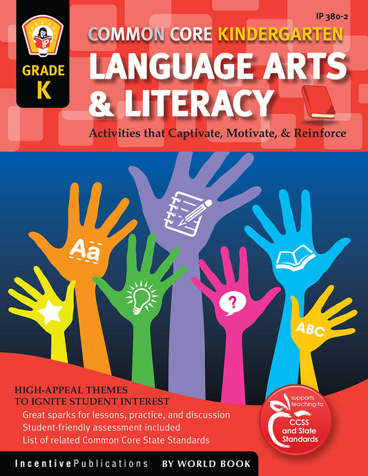 Common Core Language Arts & Literacy Kindergarten