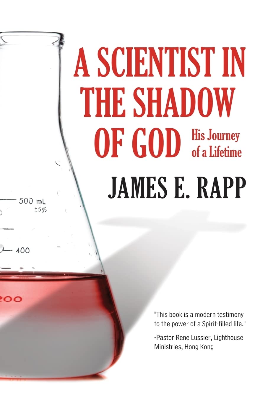 A Scientist in the Shadow of God