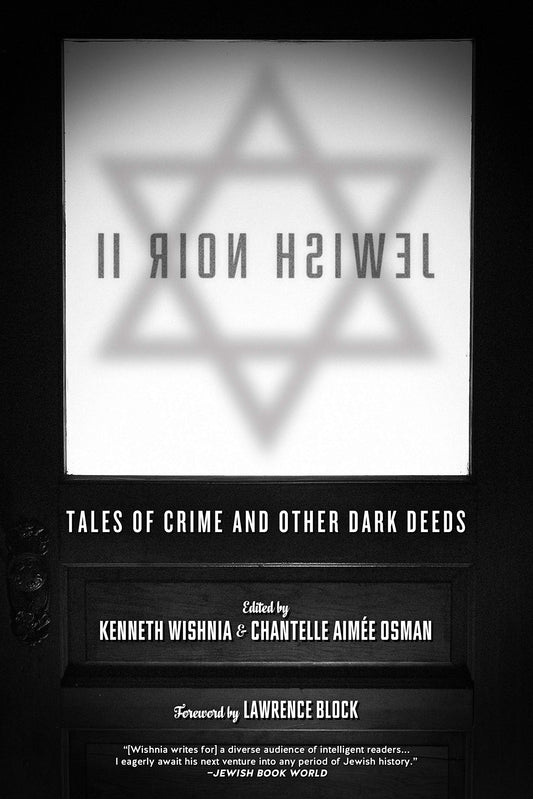 Jewish Noir II: Tales of Crime and Other Dark Deeds