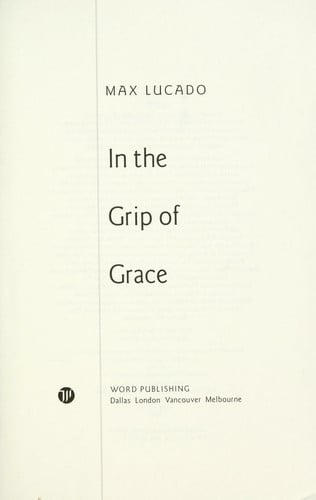 In the grip of grace