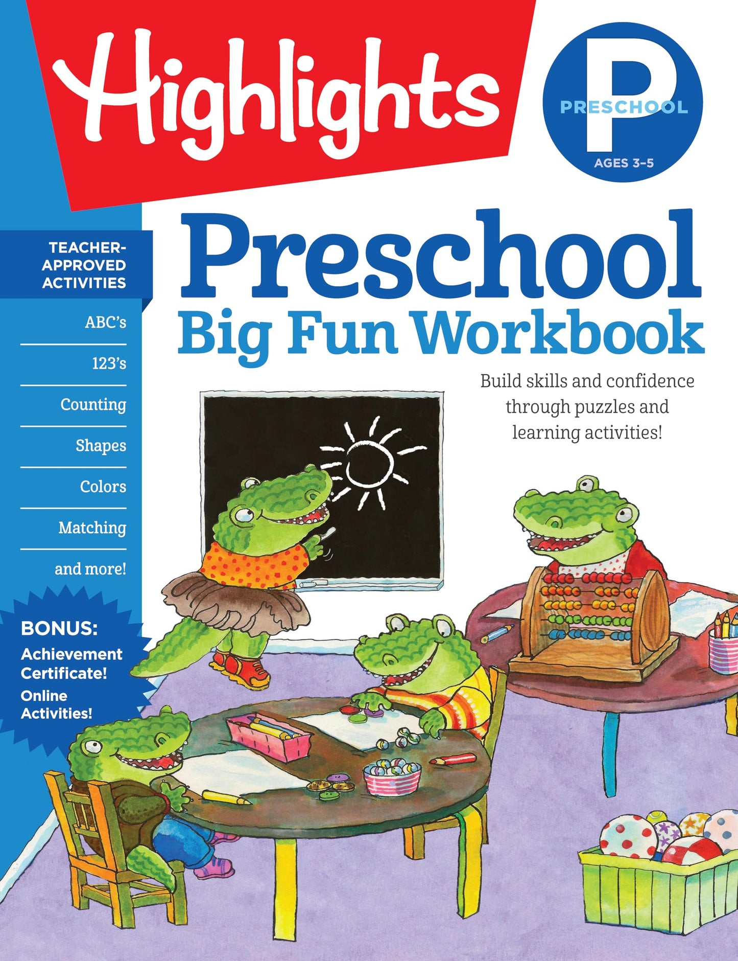 Preschool Big Fun Workbook: 256-Page Preschool Activity Book Full of Preschool Math, Language Arts, Writing Practice, Shapes Practice, Puzzles and More (Highlights™ Big Fun Activity Workbooks) - 3175