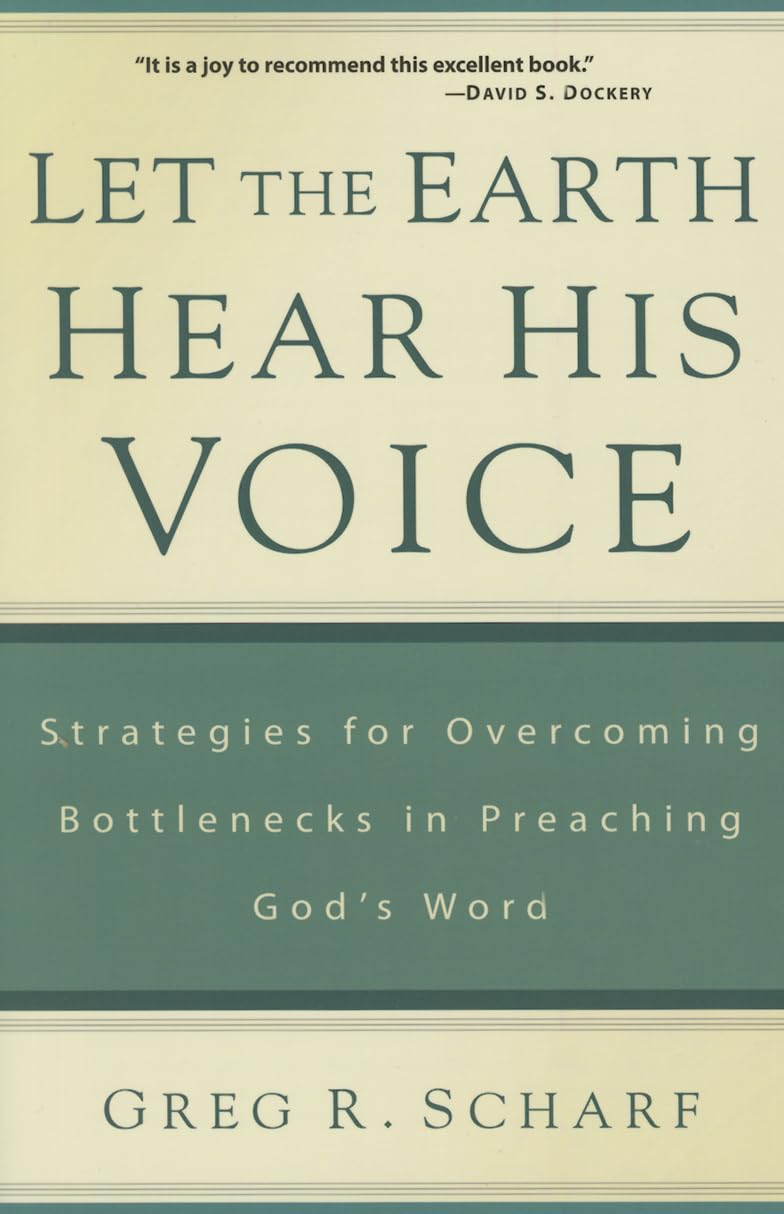 Let the Earth Hear His Voice: Strategies for Overcoming Bottlenecks in Preaching God's Word