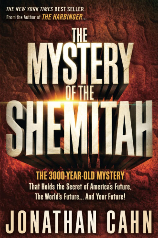 THE MYSTERY OF THE SHEMITAH: THE - 9205