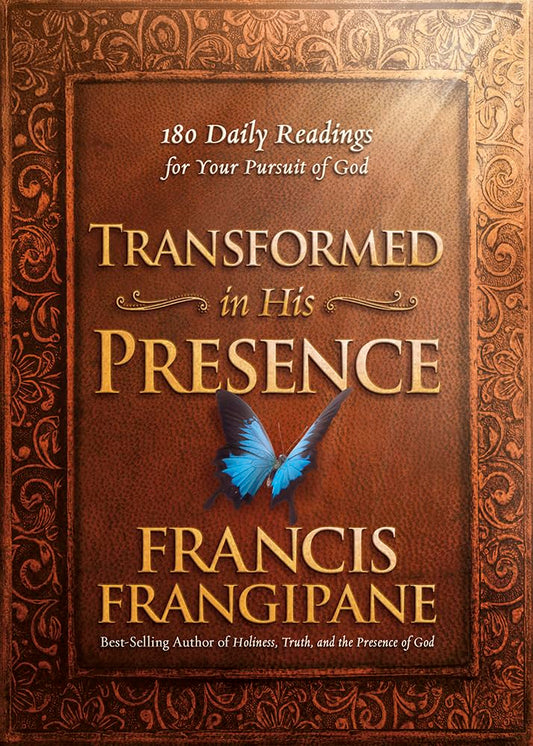 Transformed in His Presence: 180 Daily Readings for Your Pursuit of God - 4979