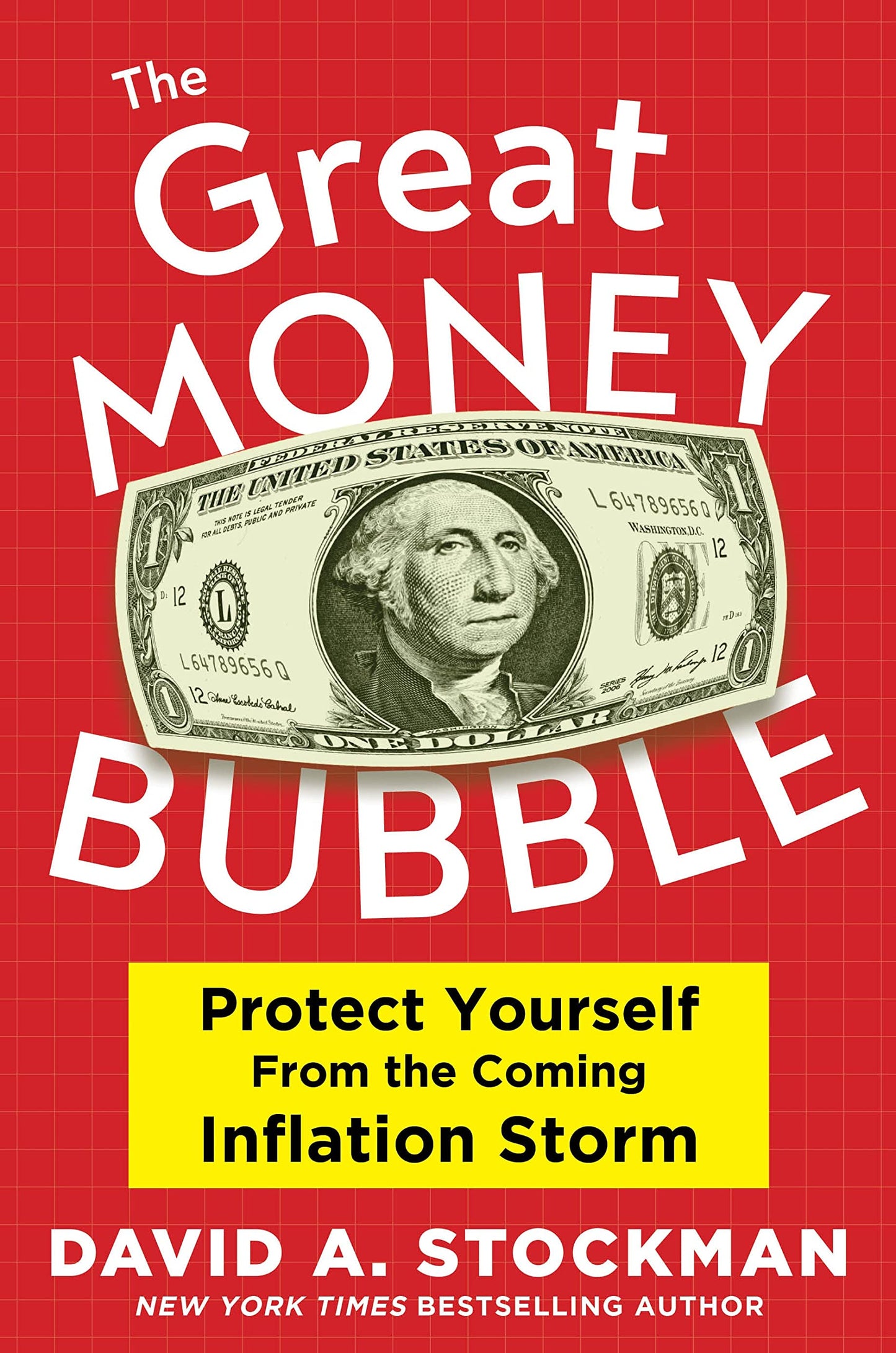 The Great Money Bubble: Protect Yourself from the Coming Inflation Storm - 2346