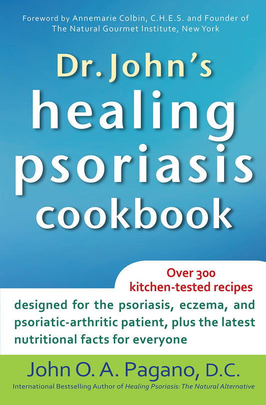 Dr. John's Healing Psoriasis Cookbook - 2836