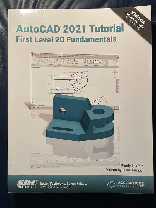 AutoCAD 2021 Tutorial First Level 2D Fundamentals