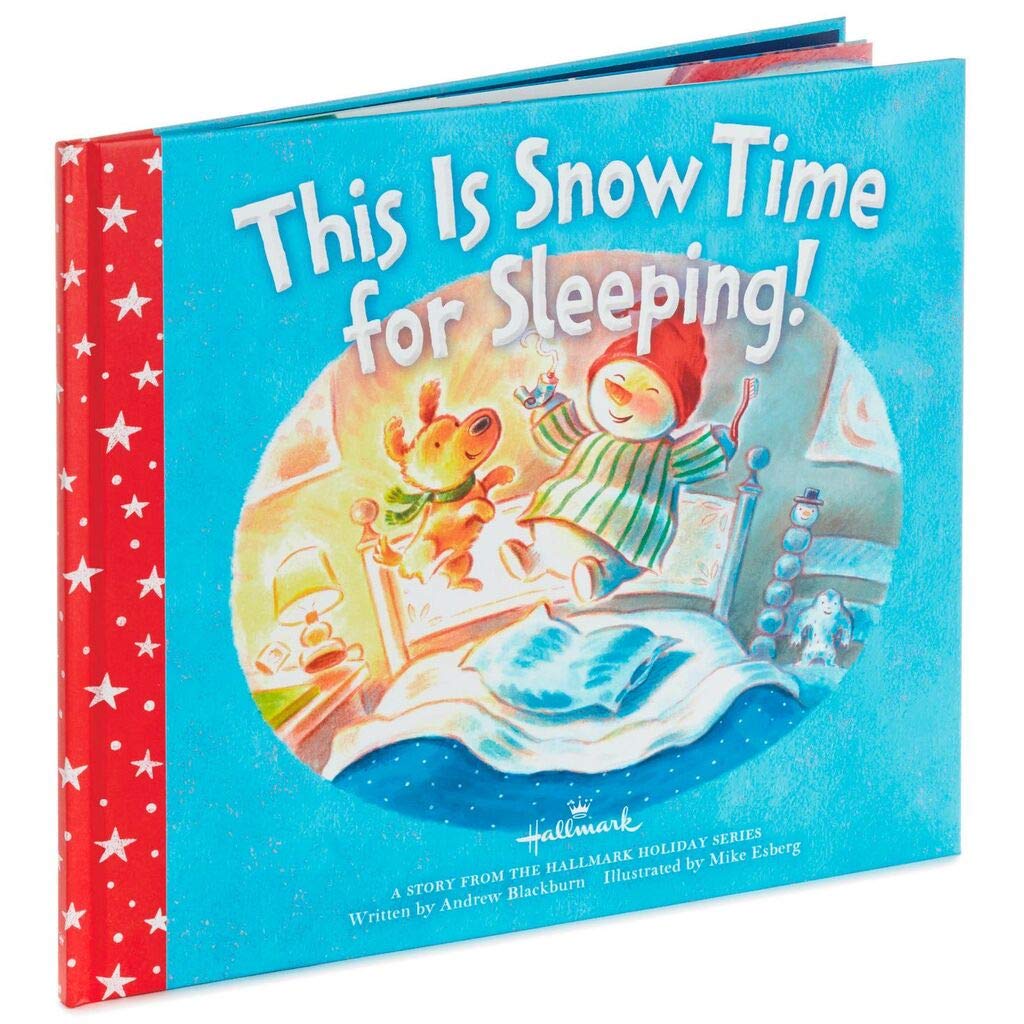 This is Snow Time For Sleeping