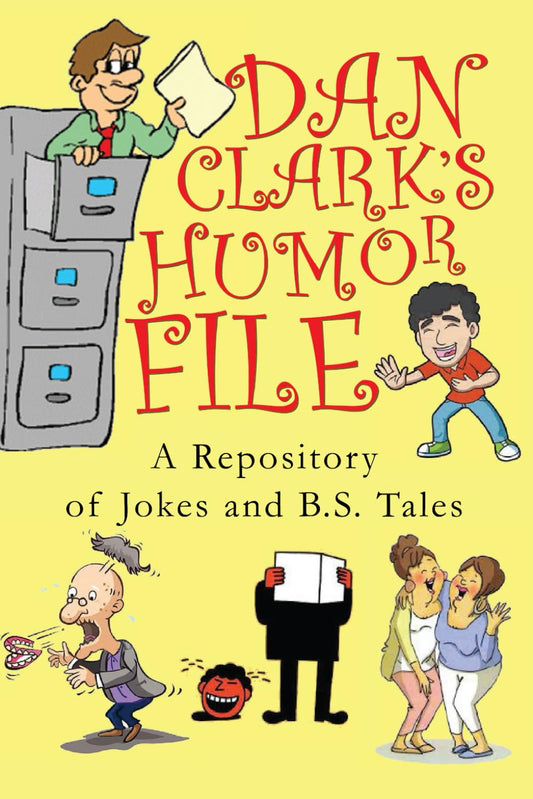 Dan Clark's Humor File - 347