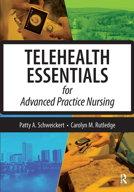 Telehealth Essentials for Advanced Practice Nursing - 2977