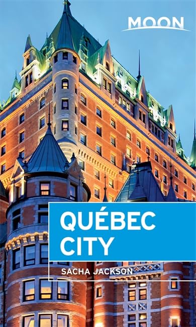 Moon Québec City (Moon Handbooks) - 740
