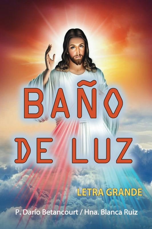 Baño de Luz (Spanish Edition) - 9543