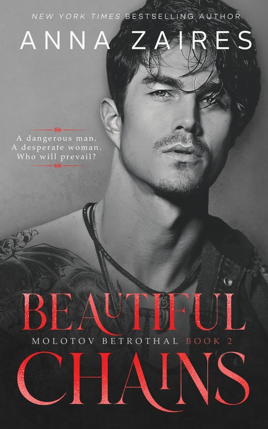 Beautiful Chains (Molotov Betrothal)