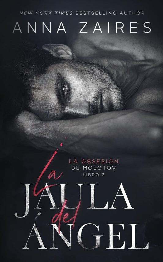 La jaula del ángel (La obsesión de Molotov) (Spanish Edition) - 215