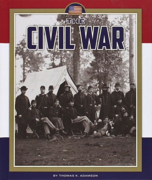 The Civil War (Wars in U.S. History)