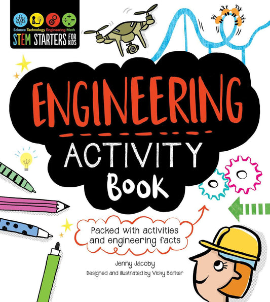 STEM Starters for Kids Engineering Activity Book: Packed with Activities and Engineering Facts - 6571