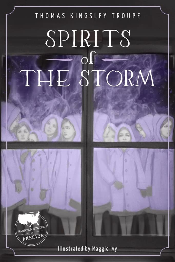 Spirits of the Storm (Haunted States of America)