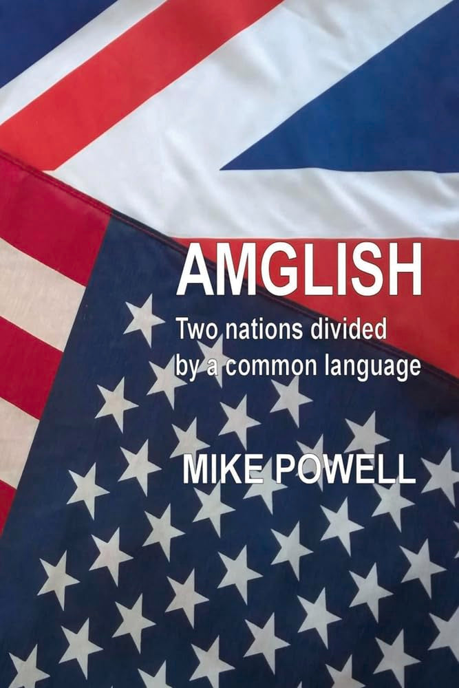 AMGLISH: Two nations divided by a common language