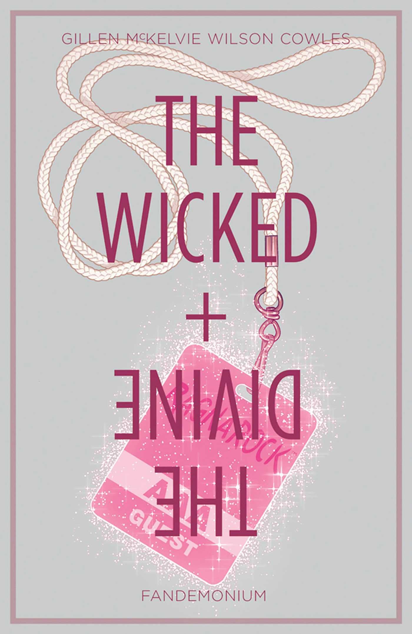 The Wicked + The Divine, Vol. 2: Fandemonium - 7287