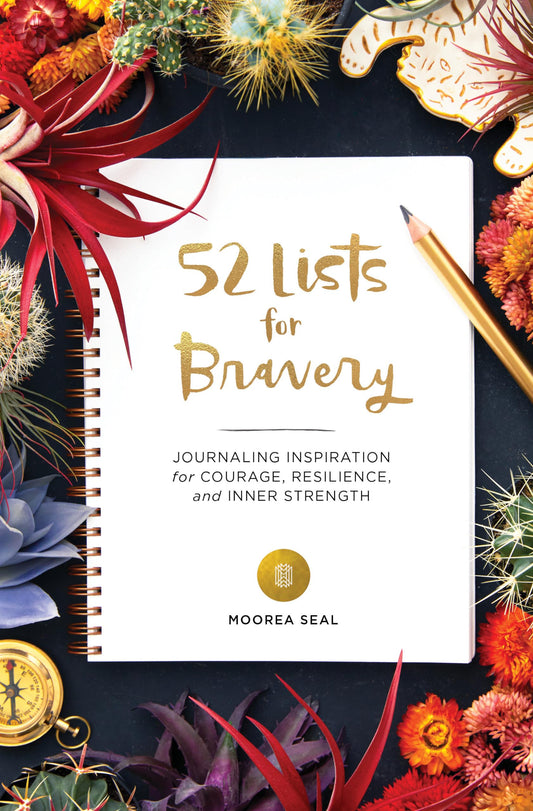 52 Lists for Bravery: Journaling Inspiration for Courage, Resilience, and Inner Strength (A Weekly Guided Self-Confidence and Empowering Journal with Prompts and Photos) - 2787