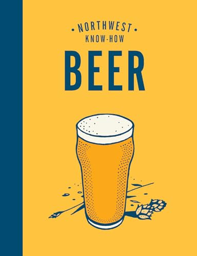 Northwest Know-How: Beer